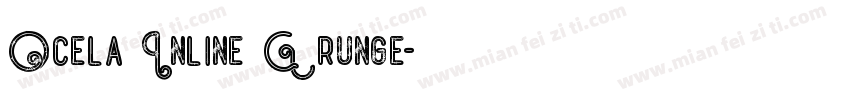 Ocela Inline Grunge字体转换